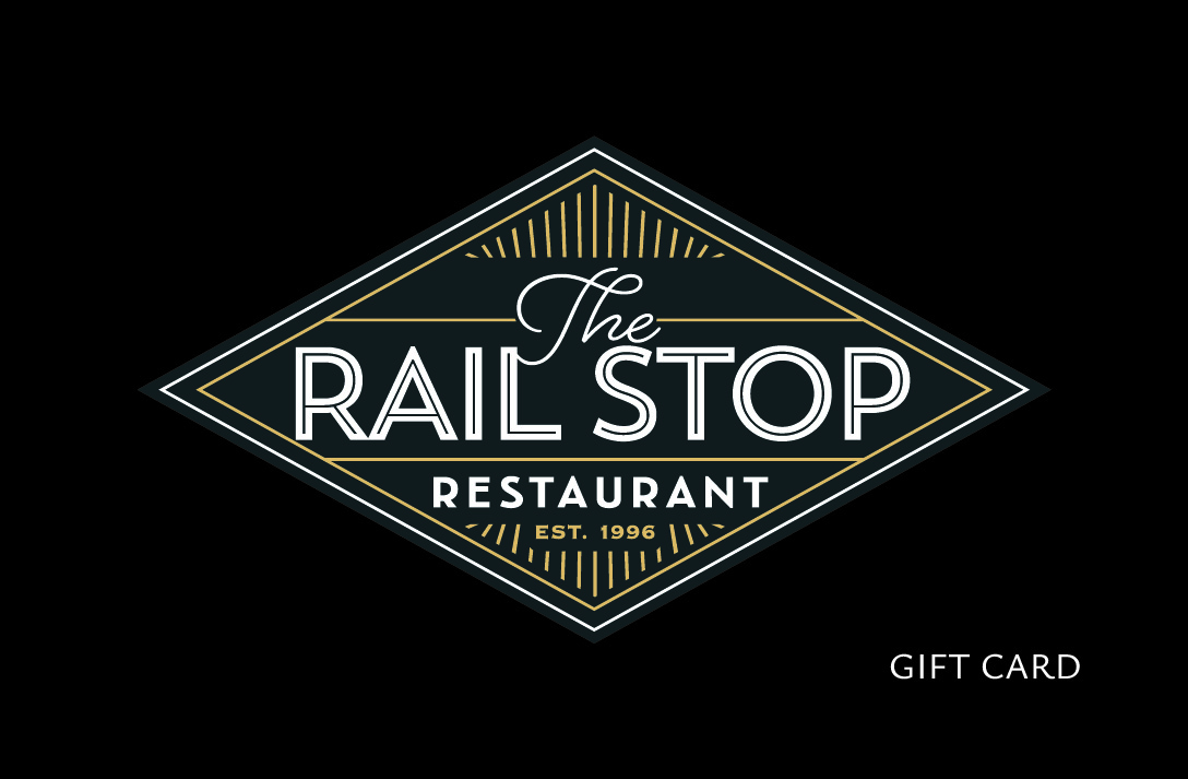 The Rail Stop Restaurant gift cards - purchase online